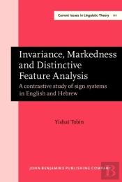 Invariance, Markedness And Distinctive Feature Analysis