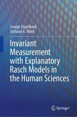 Bertrand.pt - Invariant Measurement With Explanatory Rasch Models In The Human Sciences