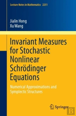Bertrand.pt - Invariant Measures For Stochastic Nonlinear Schrodinger Equations