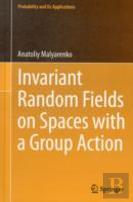 Invariant Random Fields On Spaces With A Group Action