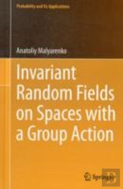 Invariant Random Fields On Spaces With A Group Action
