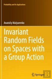 Invariant Random Fields On Spaces With A Group Action