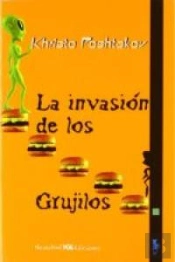 Invasion De Los Grujilos,La
