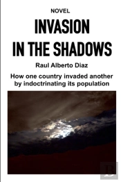 Invasion In The Shadows