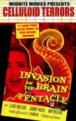 Invasion Of The Brain Tentacle