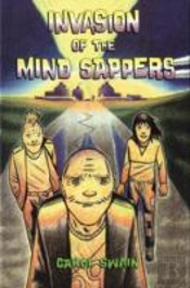 Invasion Of The Mind Sappers