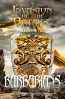 Invasion Of The Ortaks: Book 5 Barbarians