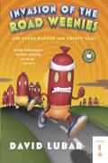 Invasion Of The Road Weenies