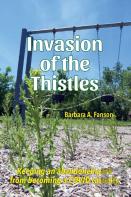 Invasion Of The Thistles