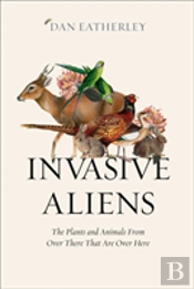 Invasive Aliens