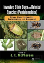 Invasive Stink Bugs And Related Species (Pentatomoidea)