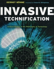 Invasive Technification
