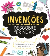 Invenções: Descobre a Brincar