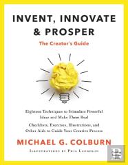 Invent, Innovate, And Prosper