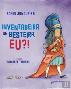 Bertrand.pt - Inventadeira De Besteira, Eu?