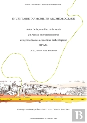 Inventaire Du Mobilier Archéologique : Actes De La Premiere Table Ronde Du Reseau Interprofessionnel