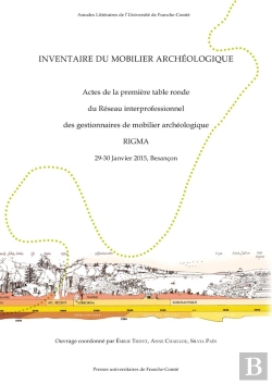 Bertrand.pt - Inventaire Du Mobilier Archéologique : Actes De La Premiere Table Ronde Du Reseau Interprofessionnel