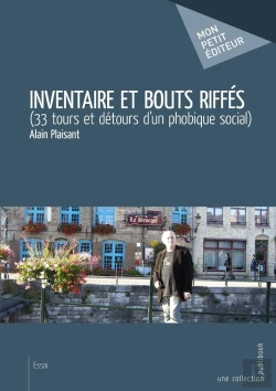 Bertrand.pt - Inventaire Et Bouts Riffés ; 33 Tours Et Détours D'Un Phobique Social