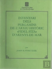 Inventari Dels Pergamins De L'Arxiu Històric Fidel Fita D'Arenys De Mar