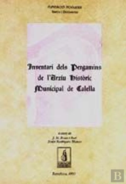 Bertrand.pt - Inventari Dels Pergamins De L'Arxiu Històric Municipal De Calella