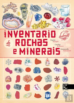 Bertrand.pt - Inventario Ilustrado De Rochas E Minerais