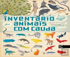 Inventário Ilustrado dos Animais com Cauda