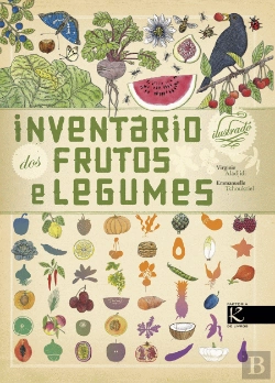Bertrand.pt - Inventário ilustrado dos Frutos e Legumes