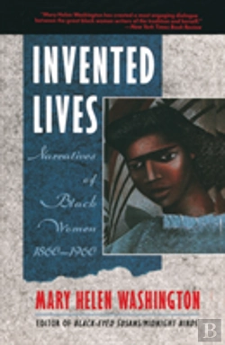 Bertrand.pt - Invented Lives: Narratives Of Black Women 1860-1960