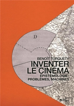 Bertrand.pt - Inventer Le Cinema : Epistemologie, Problemes, Machines