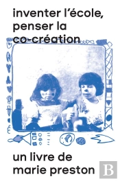 Inventer L'Ecole, Penser La Co-Creation
