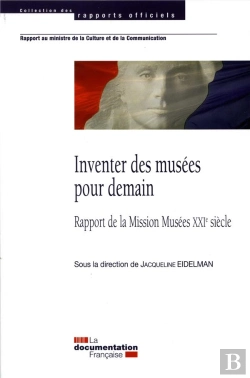 Bertrand.pt - Inventer Les Musees Pour Demain