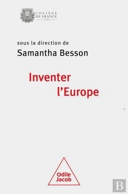 Bertrand.pt - Inventer L'Europe : Colloque De Rentrée Du Collège De France 2021