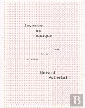 Inventer Sa Musique