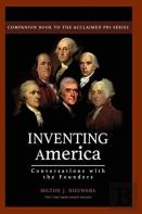 Inventing America-Conversations With The Founders (Hc)