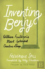 Inventing Benjy