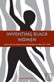 Inventing Black Women