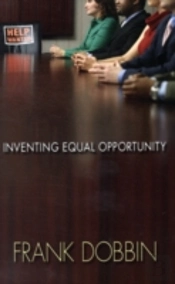 Inventing Equal Opportunity