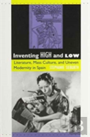 Inventing High And Low