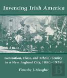 Inventing Irish America