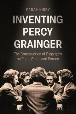Bertrand.pt - Inventing Percy Grainger
