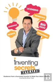 Inventing Secrets Revealed