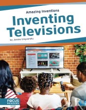 Inventing Televisions