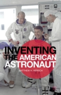 Bertrand.pt - Inventing The American Astronaut