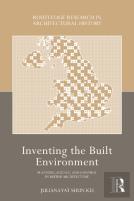 Inventing The Built Environment