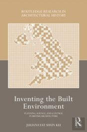 Inventing The Built Environment