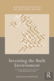 Inventing The Built Environment