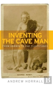Inventing The Cave Man