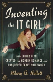Inventing The It Girl