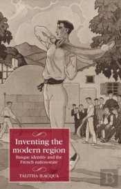 Inventing The Modern Region