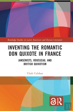 Bertrand.pt - Inventing The Romantic Don Quixote In France